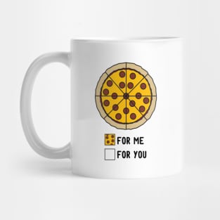 No sharing pizza chart Mug